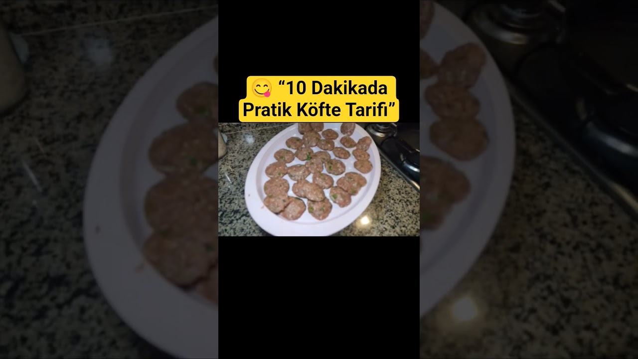 😋 “10 Dakikada Pratik Köfte Tarifi”#keşfet #yemektarifleri #food #keşfetteyiz #köfte #tarif#cooking 😋 “10 Dakikada Pratik Köfte Tarifi”#keşfet #yemektarifleri #food #keşfetteyiz #köfte #tarif#cooking