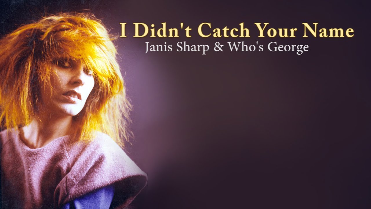 I Didn't Catch Your Name