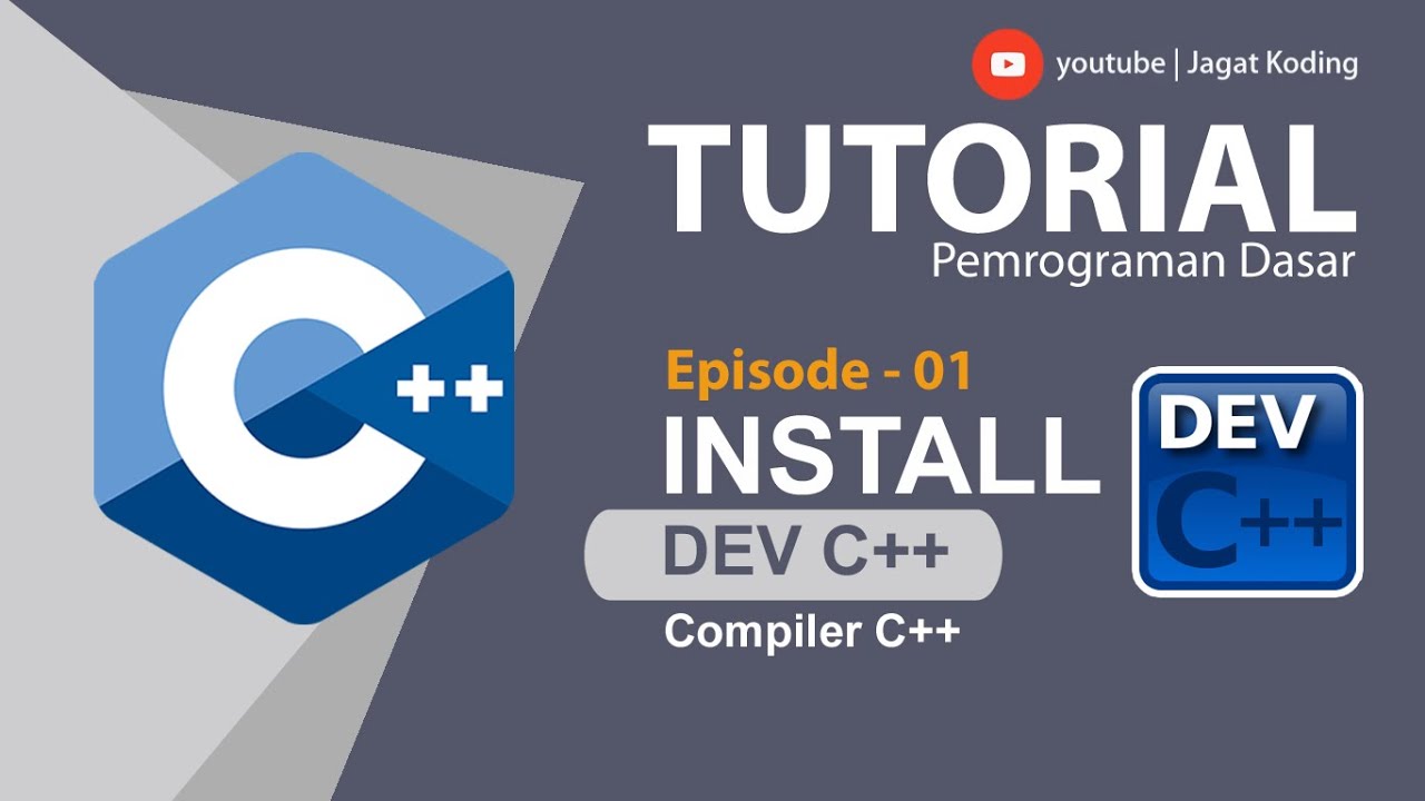 download dev c++  2022  C++ 01 | Cara Instalasi Dev C++ | Tutorial Dev C++ Indonesia