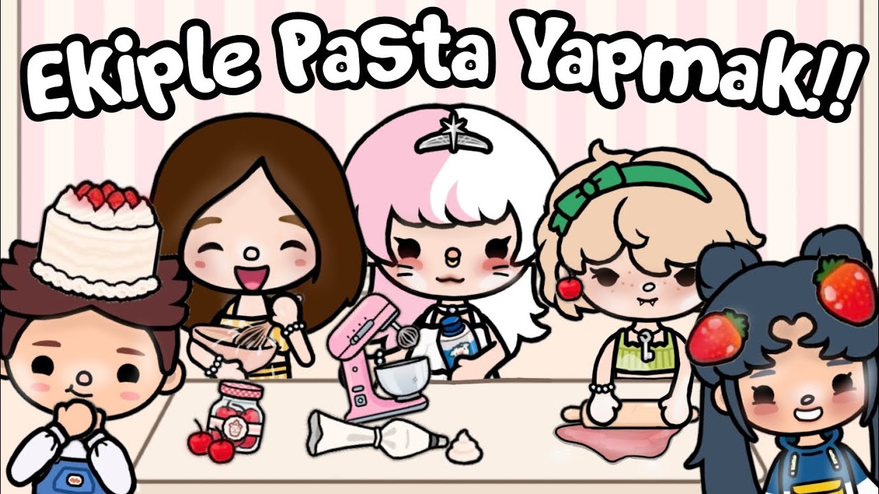 Ekiple Pasta Yapmak!? 🍰 Toca Life World Türkçe - Toca Life Sweet 