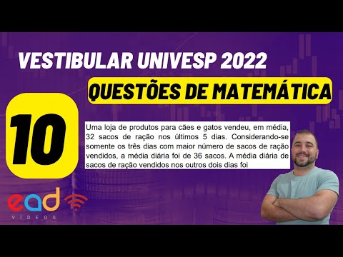 QUESTÃO 10 | Vestibular Univesp 2022