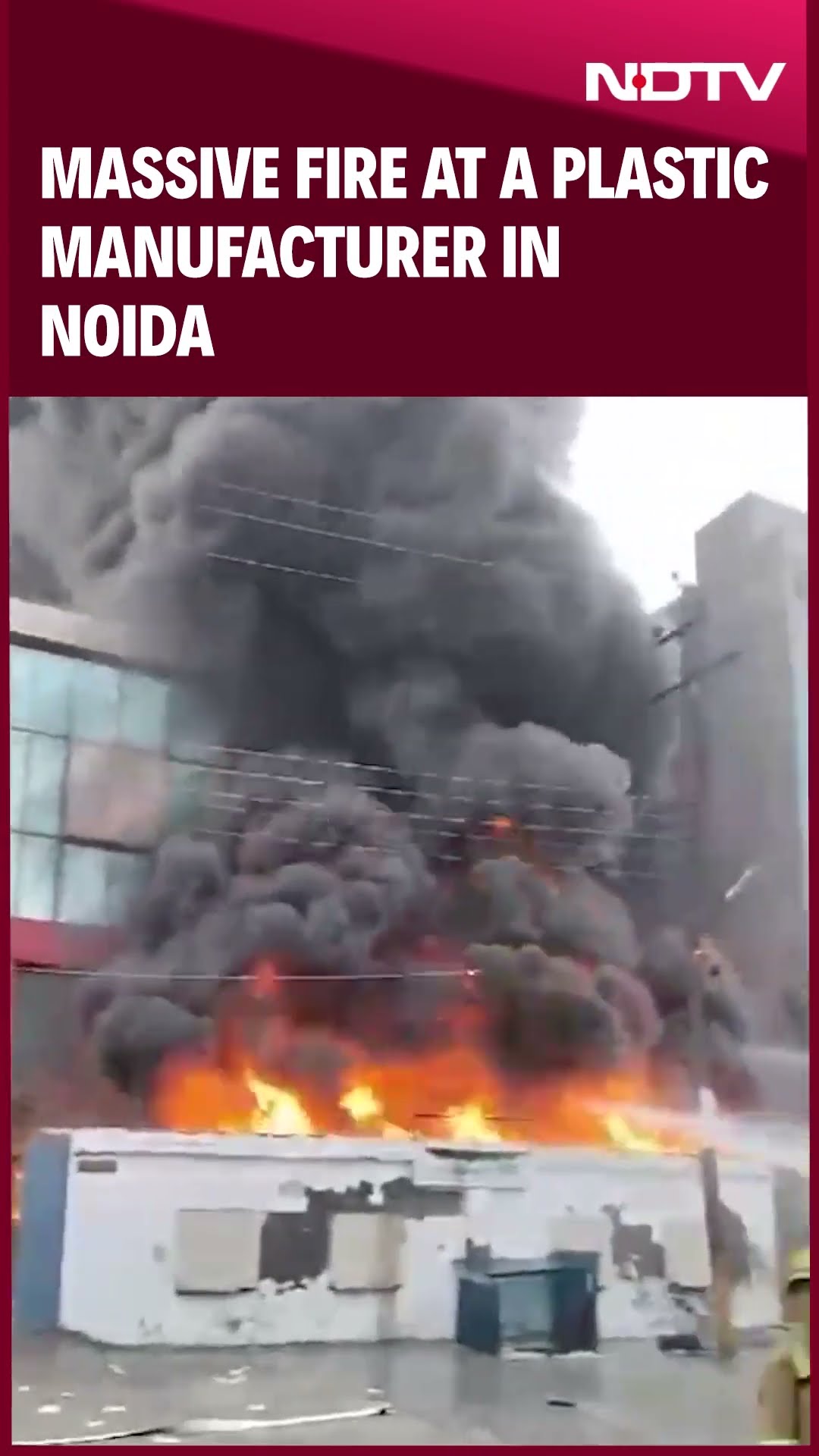 Plastic Manufacturing Company Catches Fire In Noida's Sector 80