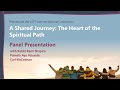 A Shared Journey: The Heart of the Spiritual Path | A Panel with Shapiro, McColman, and Yetunde