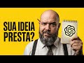 10 PROMPTS de CHATGPT para validar sua ideia agora!