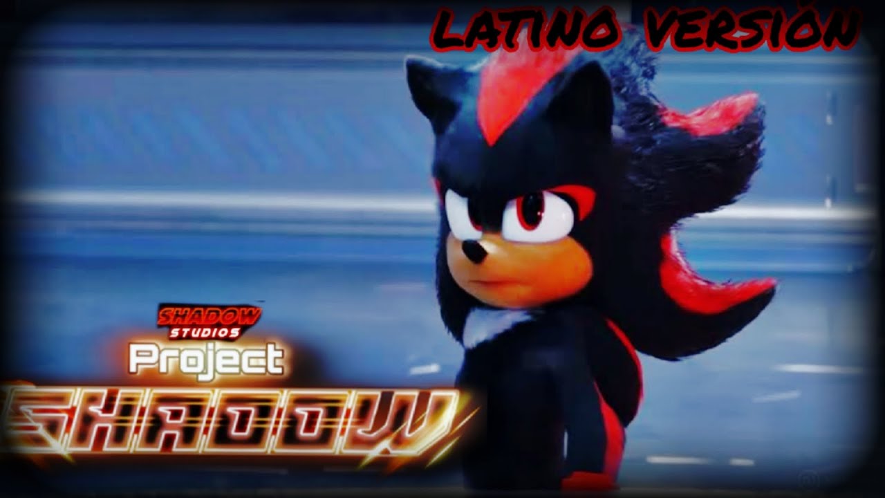 PROGECT SHADOW VERSIÓN LATINO ( versión shadow studios ) - YouTube