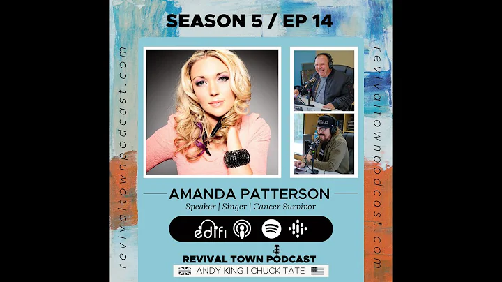 AMANDA PATTERSON on REVIVAL TOWN PODCAST