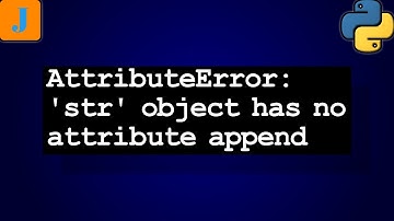 AttributeError 