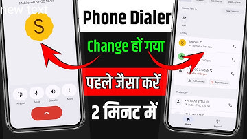 Phone Dialer Change Problem 2025 l google phone dialer app new update l phone dialer change today
