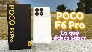 Android Para Todos Videos POCO F6 Pro Lo que debes saber #pocof6pro #pocof6proadictos