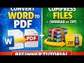 How to Convert Word to PDF &amp; Compress Files (WinRAR or ZIP) | Beginner Tutorial