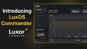 How To Upgrade And Manage Bitcoin Mining Fleets Remotely: LuxOS Commander