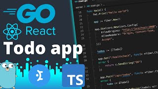 Build A Go REST API, React.js & TypeScript Todo Application