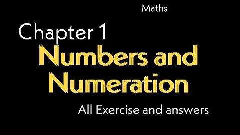Maths class 3 chapter 1/ Numbers and Numeration/all exercise and answer/foreverwith text book