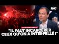 Victoire du PSG : "Il faut incarcérer ceux qu'on a interpellé ! De la prison ferme !"
