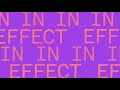 Miniature de la vidéo de la chanson In Effect