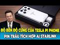 Tôi Phá Tesla Pi Phone 1.000 Lần Vẫn Không Hỏng Khiến Nhiều Người Bất Ngờ