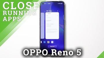 How to Disable Background Apps in OPPO Reno 5 – Switch Off Running Apps
