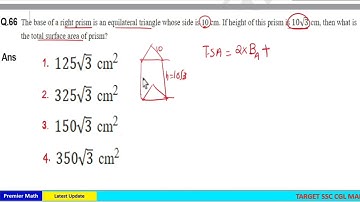 The base of a right prism is an equilateral triangle, whose side is 10 #ssc #ssccgl #cgl #cgltier2