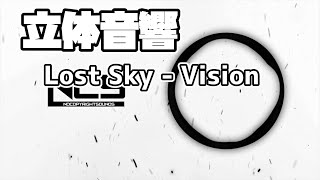 【立体音響】Lost Sky - Vision [NCS Release]