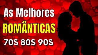 ❤️ 2 HORAS de Músicas Internacionais Antigas Românticas ❤️ AS MELHORES 2