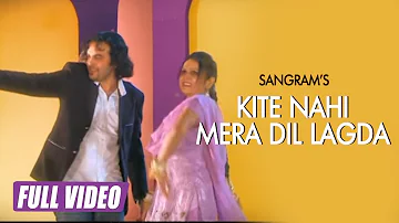 Kite nahi mera dil lagda || || Sangram || New Punjabi Song 2018 || Satrang Entertainers