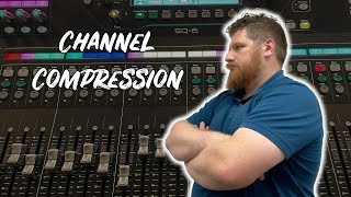 Audio Console - Channel Compression