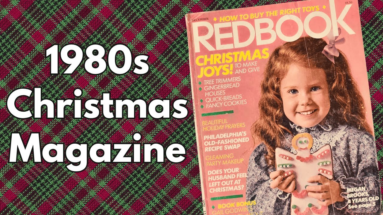 Vintage 1980s Christmas Magazine Flip Through | Redbook 1981 | No Commentary