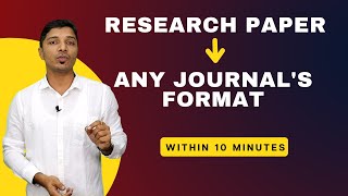 Convert your research paper into any journal's format quickly II Key points II My Research Support screenshot 4