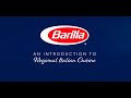 Barilla Foodservice | Introduction to Regional Italian Cuisine