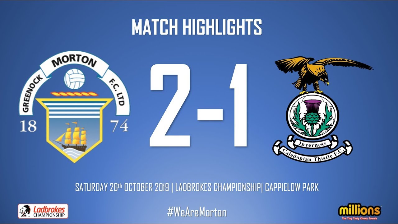 Match Highlights | Morton 2-1 Inverness (26th October 2019) - YouTube