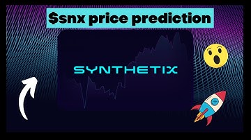 $snx price prediction update! Why synthetix can be the best altcoin for next bullrun! #crypto