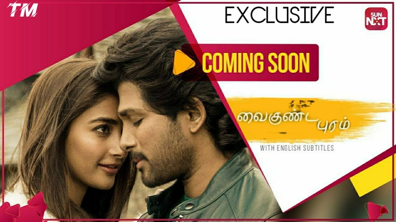 Ala Vaikunthapurramuloo release update,Tamil dubbed movie,Allu Arjun,Tamil Movies YouTube