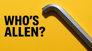 Why We Call It an Allen Wrench – The Strange History Explained!