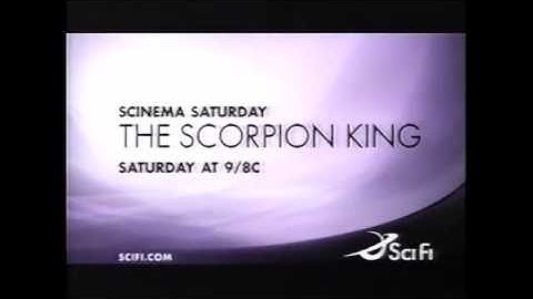 Sci Fi - The Scorpion King Promo - 2/14/05