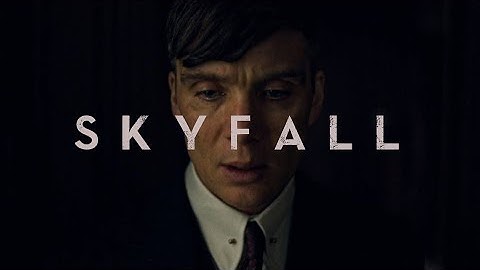 Thomas Shelby | Skyfall 