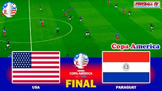 : USA vs PARAGUAY - FINAL COPA AMERICA | Full Match All Goals | eFootball PES Gameplay PC
