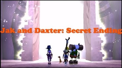 Jak & Daxter Secret Ending (100%)