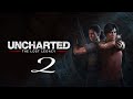 Прохождение Uncharted: The Lost Legacy | #2 (Запись стрима)