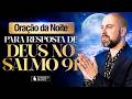 ((🔴)) ORAÇÃO DA NOITE 14 DE MAIO - Deus tem algo PODEROSO para você - Profeta Vinicius Iracet