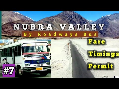 How To Reach Nubra Valley by Bus, Bike & Private Vehicle - Leh