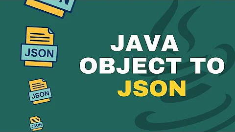 Java - Mapping objects to JSON