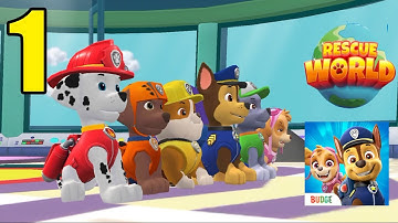 PAW Patrol Rescue World - Gameplay Walkthrough (Android, iOS) Part 1