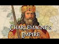How Charlemagne Created The Greatest Empire In Western Europe Since The Fall Of Rome