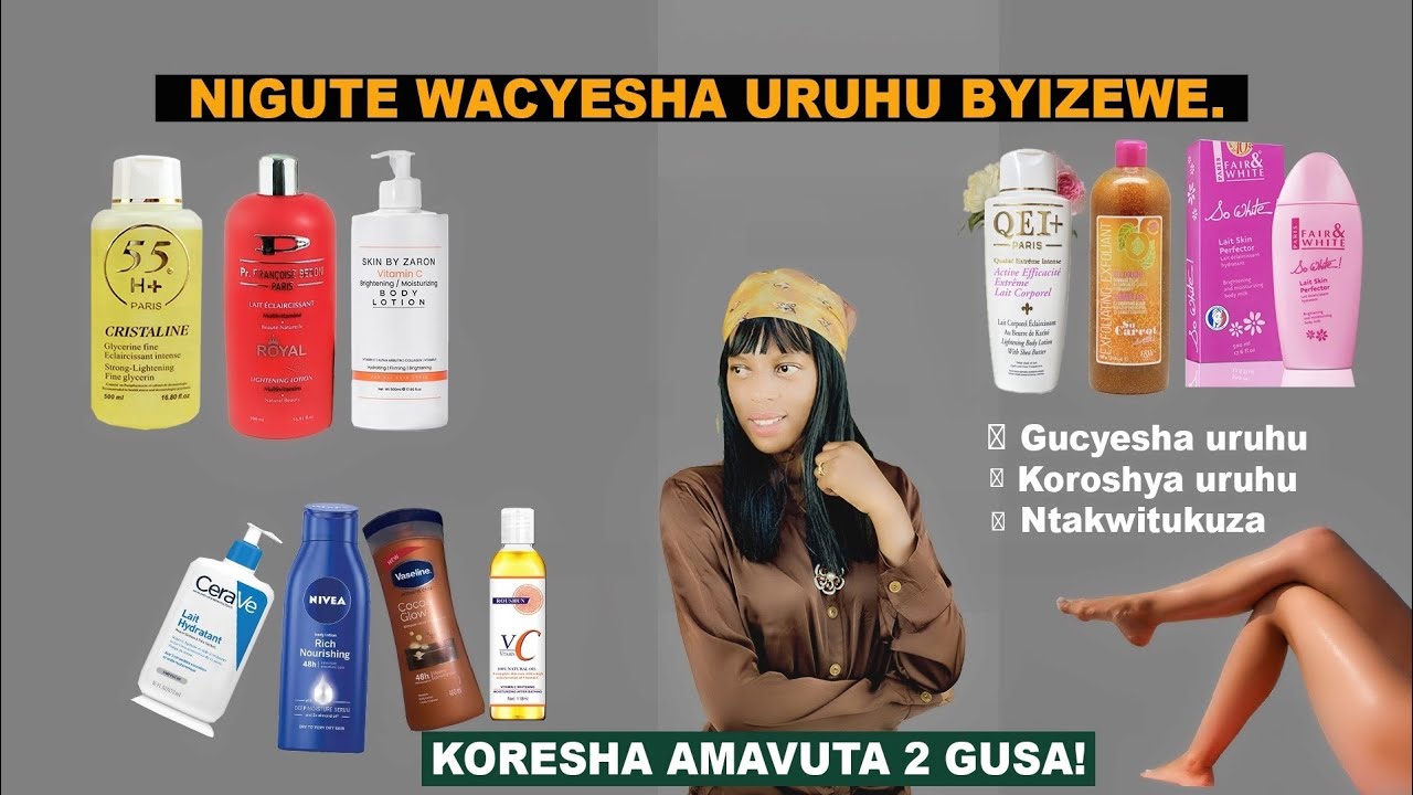 Amavuta meza Acyesha uruhu/Ibanga ryo kugira uruhu Rwiza rurabagirana Kandi rucyeye nta ngaruka ✨