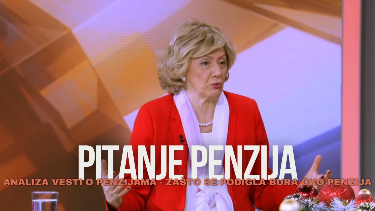 Nena Santic analizira vest o penzijama -Zasto se podigla bura oko penzija- 