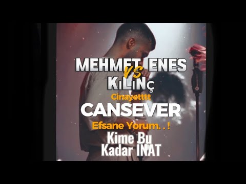 Mehmet Kılınç & Enes Kılınç & ( Kime Bu Kadar İnat ) CANSEVER Sevenler Bunu Çok Sevecek .!