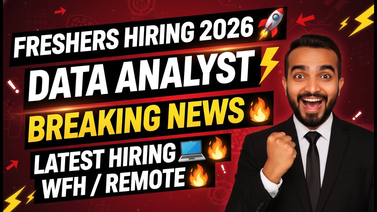 Data Analyst Jobs for Freshers 2026 🚨 Work From Home | Remote MNC ...
