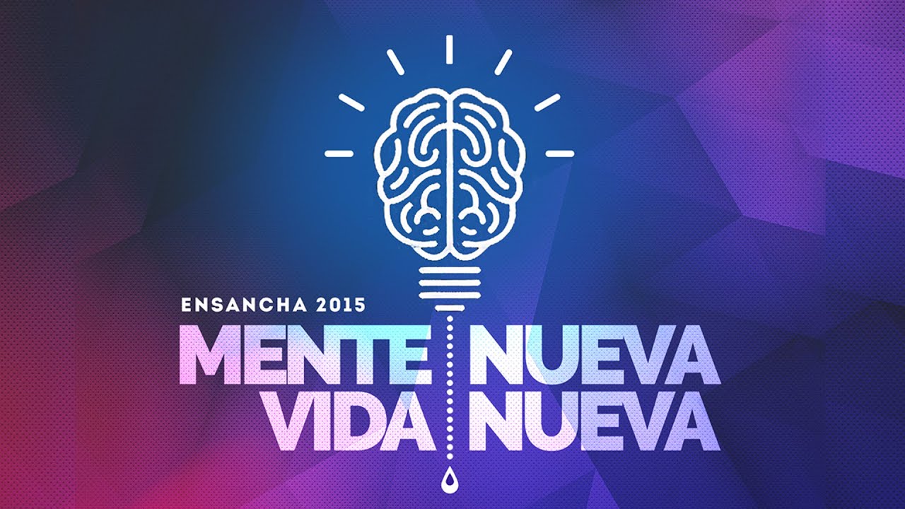 Mensaje MENTE NUEVA, VIDA NUEVA | Ericson Alexander Molano