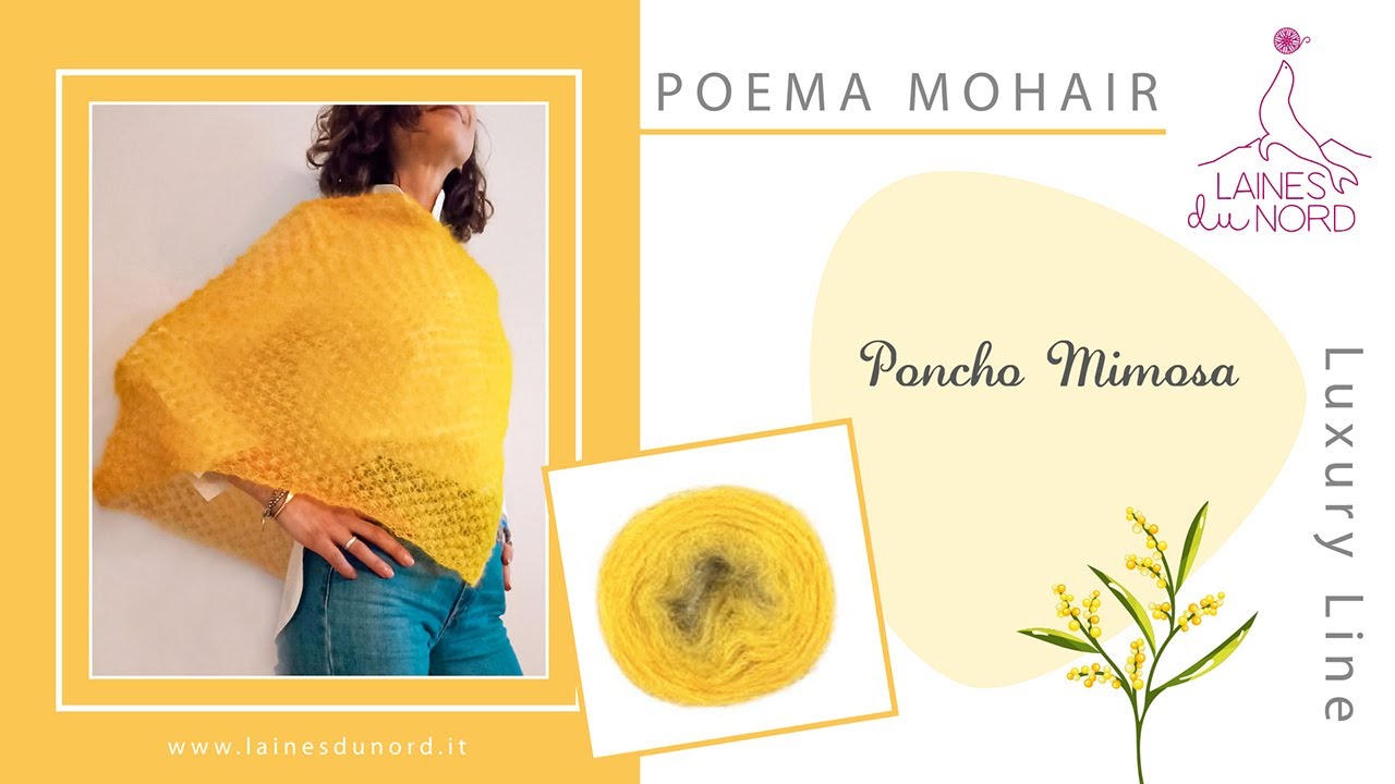 Poncho Mimosa | Laines du Nord | Poema Mohair |