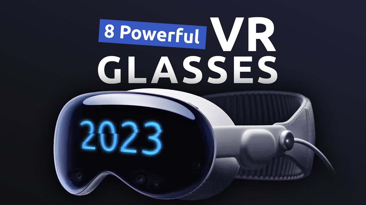 The Best VR GLASSES in 2023 Headsets That Prove VR is AMAZING YouTube